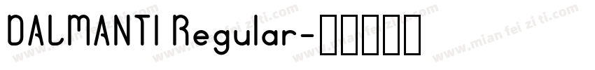 DALMANTI Regular字体转换